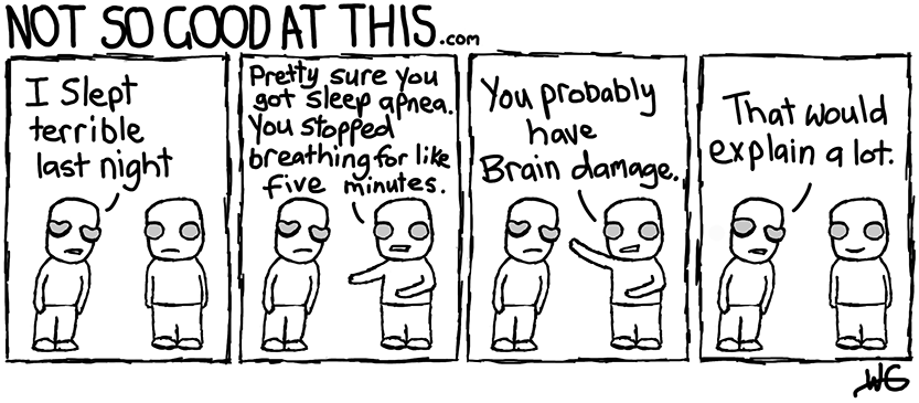Not So Good At This Comic #18 - Terrible Sleep
